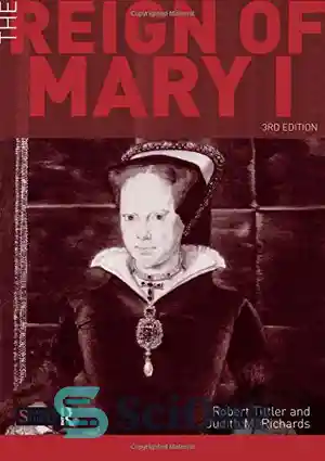 دانلود کتاب The Reign of Mary I – سلطنت مریم اول